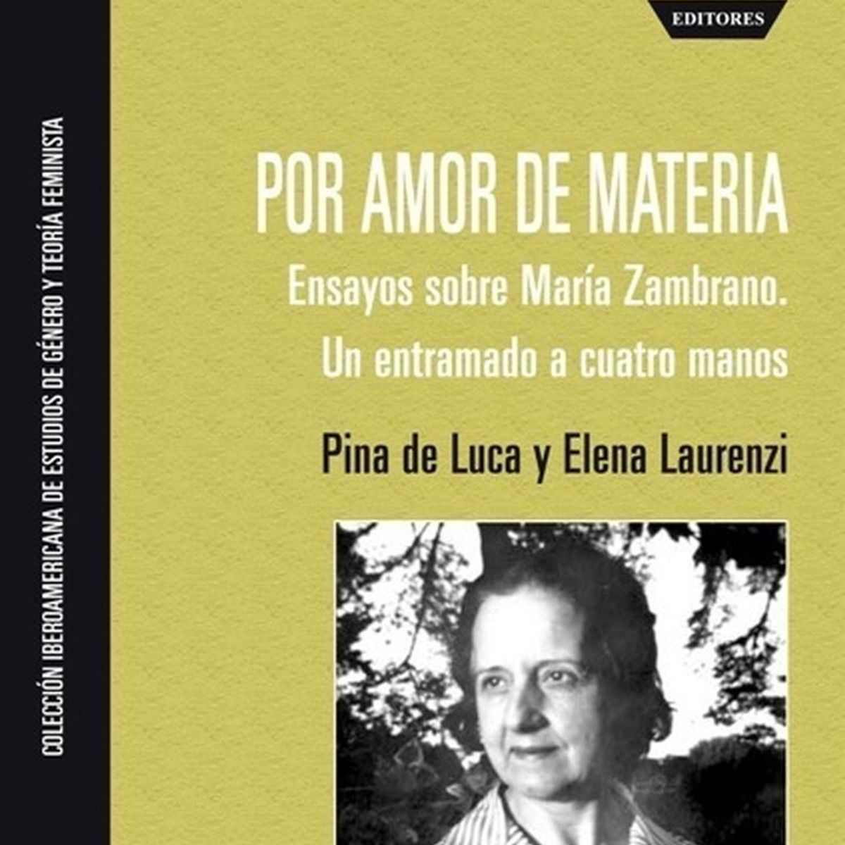 GENERICO - Por Amor De Materia. Ensayos Sobre María Zambrano