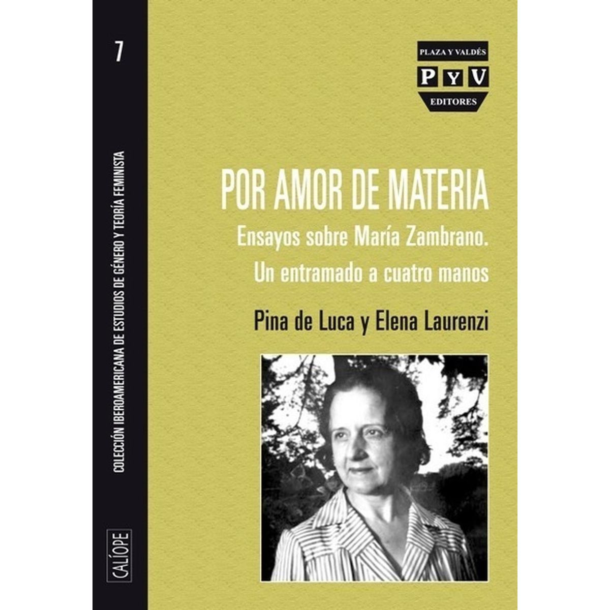 GENERICO - Por Amor De Materia. Ensayos Sobre María Zambrano