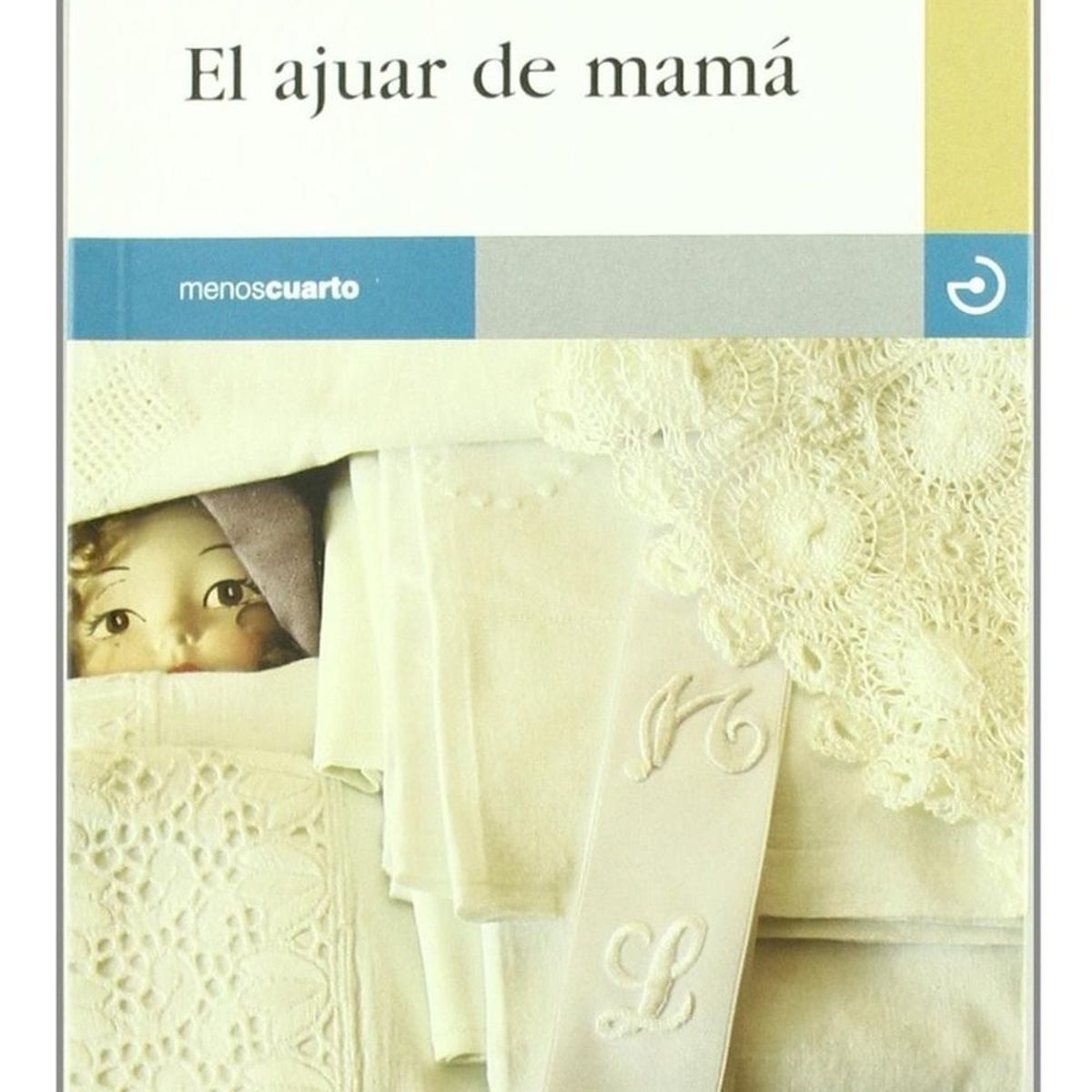 GENERICO - El Ajuar De Mamá. José Jiménez Lozano