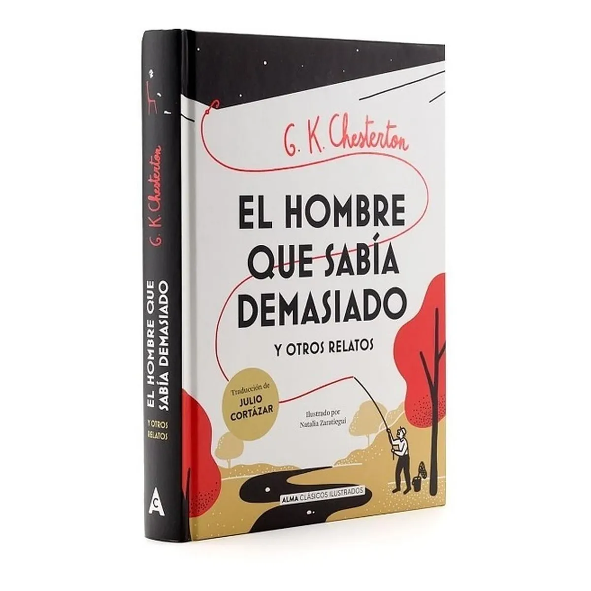 ALMA - El Hombre Que Sabía Demasiado Y Otros Relatos (t.d)