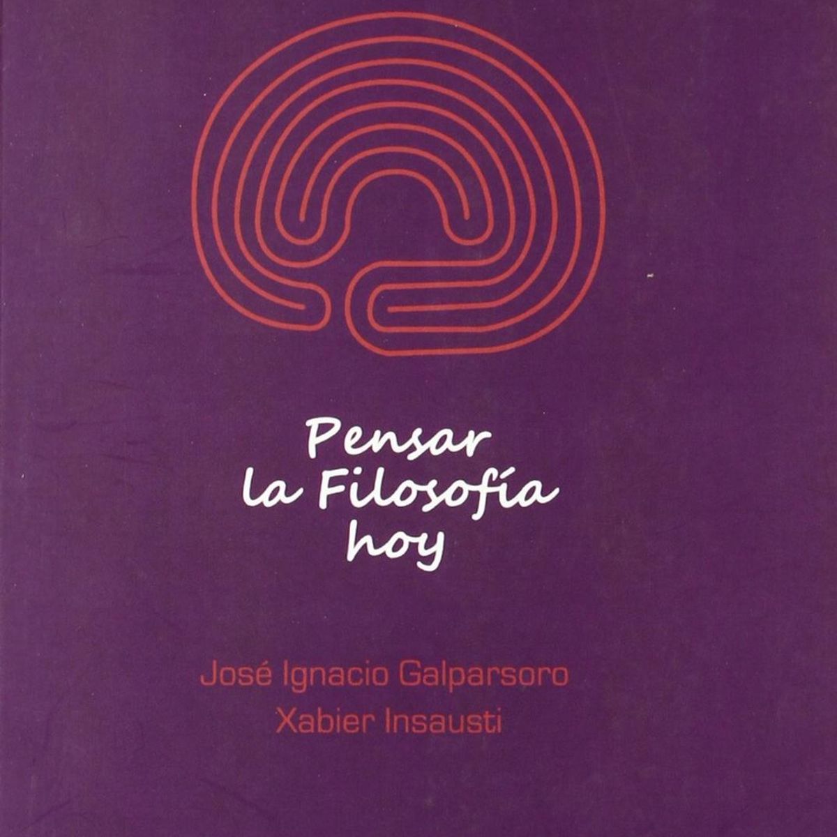 GENERICO - Pensar La Filosofía Hoy