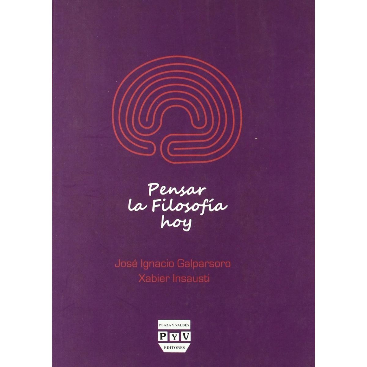 GENERICO - Pensar La Filosofía Hoy