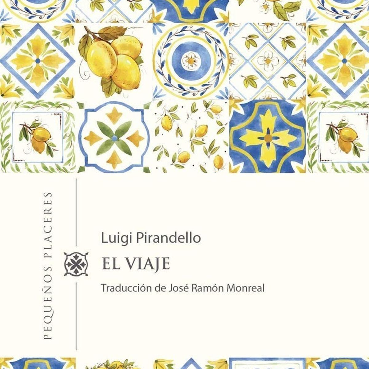 GENERICO - El Viaje. Luigi Pirandello