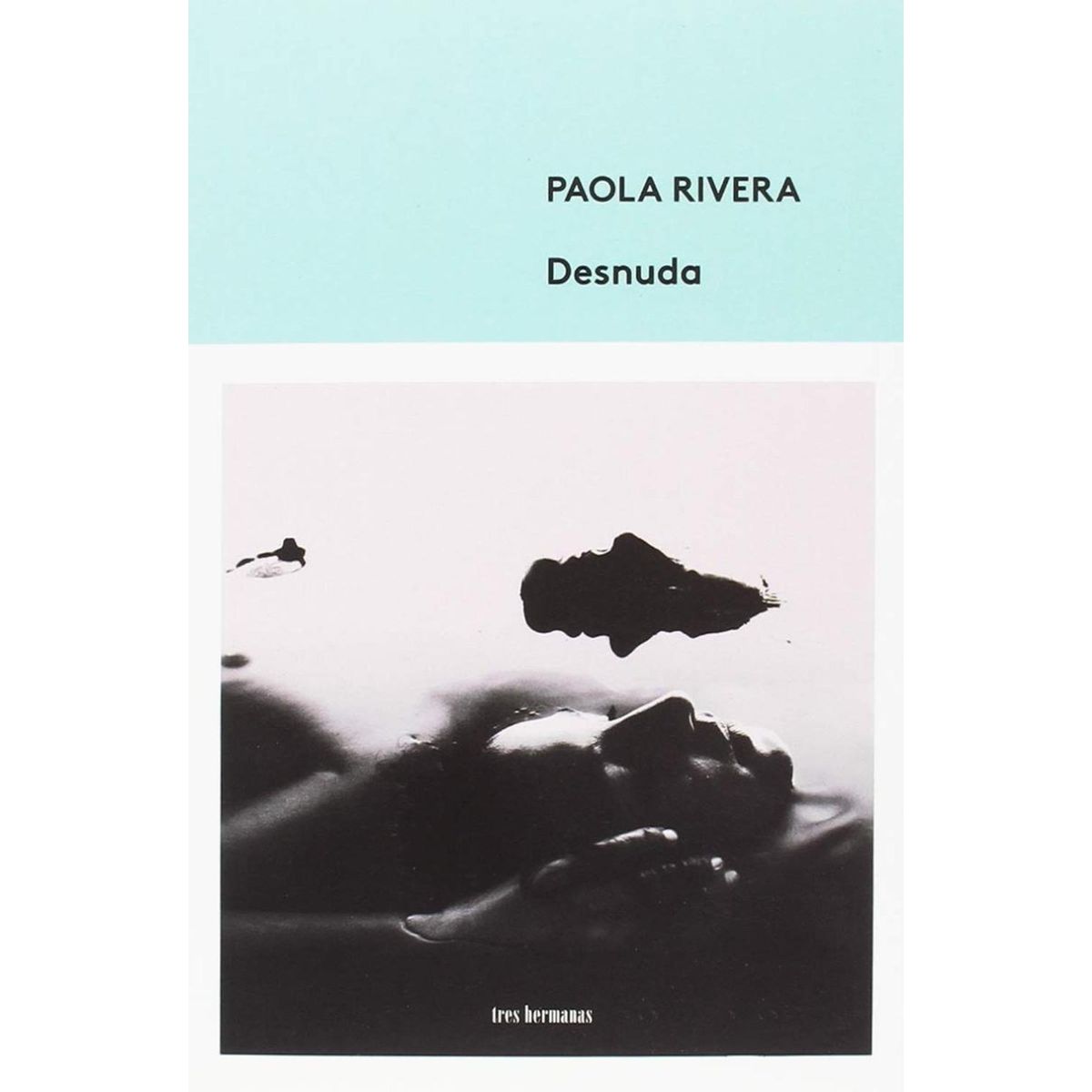 GENERICO - Desnuda. Tres Hermanas. Paola Rivera