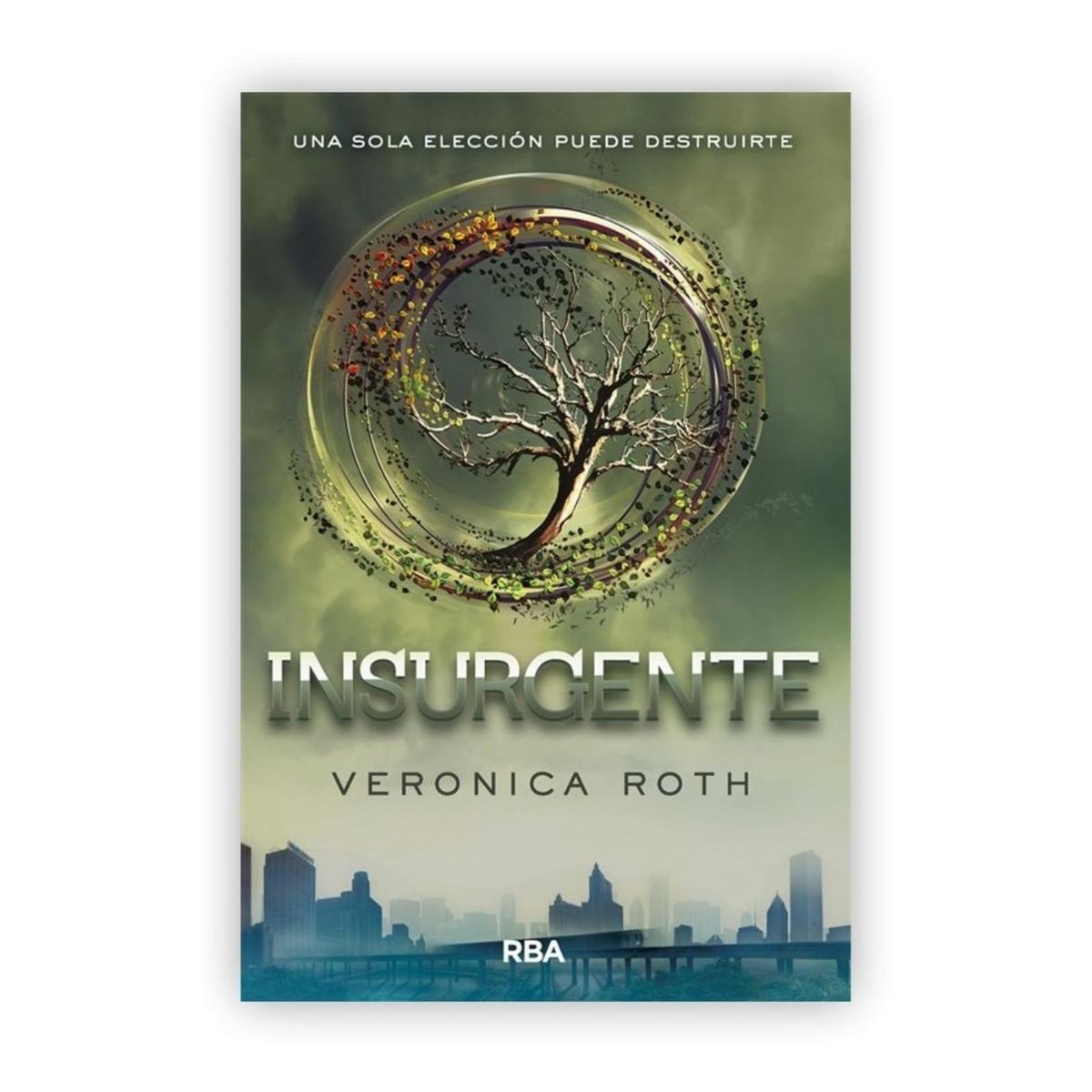 RBA - Insurgente. Verónica Roth