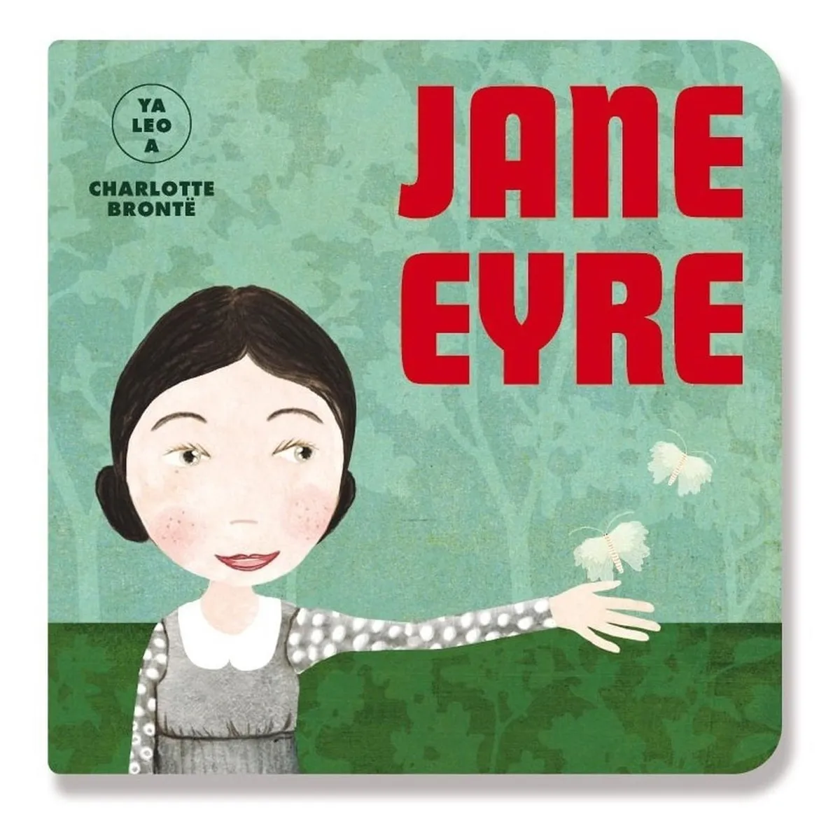 ALMA - Jane Eyre - Ya Leo A. Charlotte Brontë (t.d)