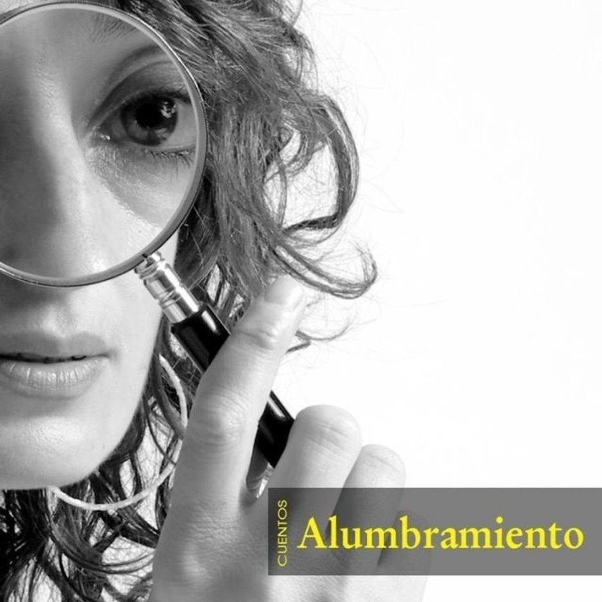 GENERICO - Alumbramiento. Andrés Neuman