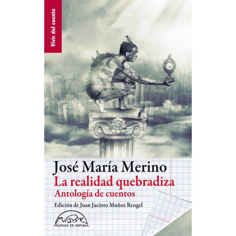 GENERICO - La Realidad Quebradiza. Antología De Cuentos