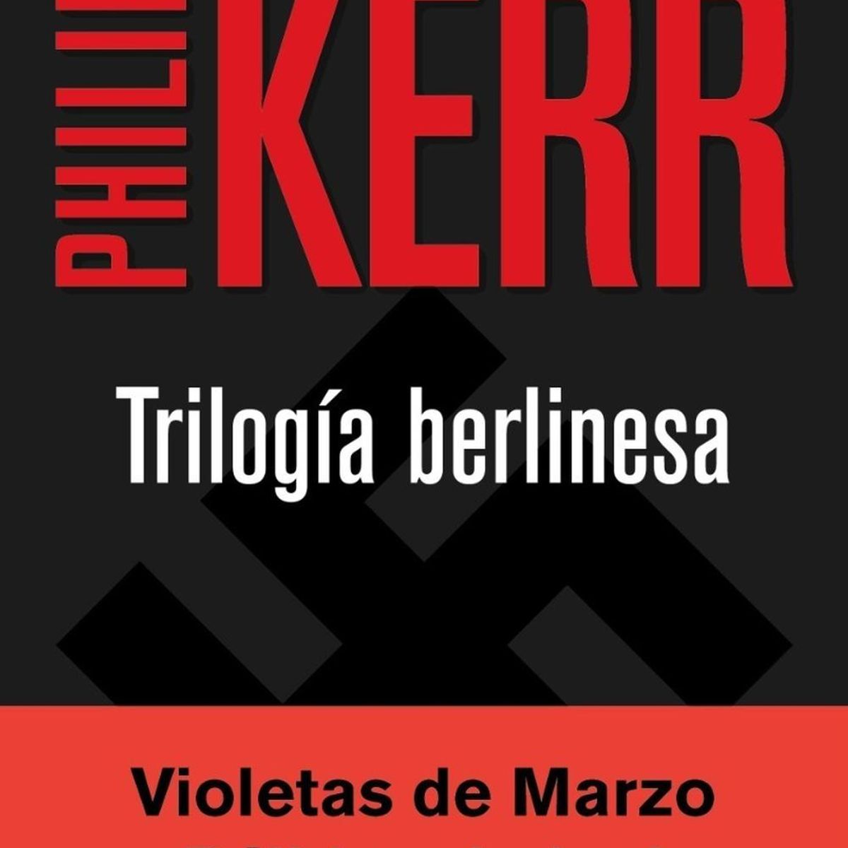 RBA - Trilogía Berlinesa. Philip Kerr