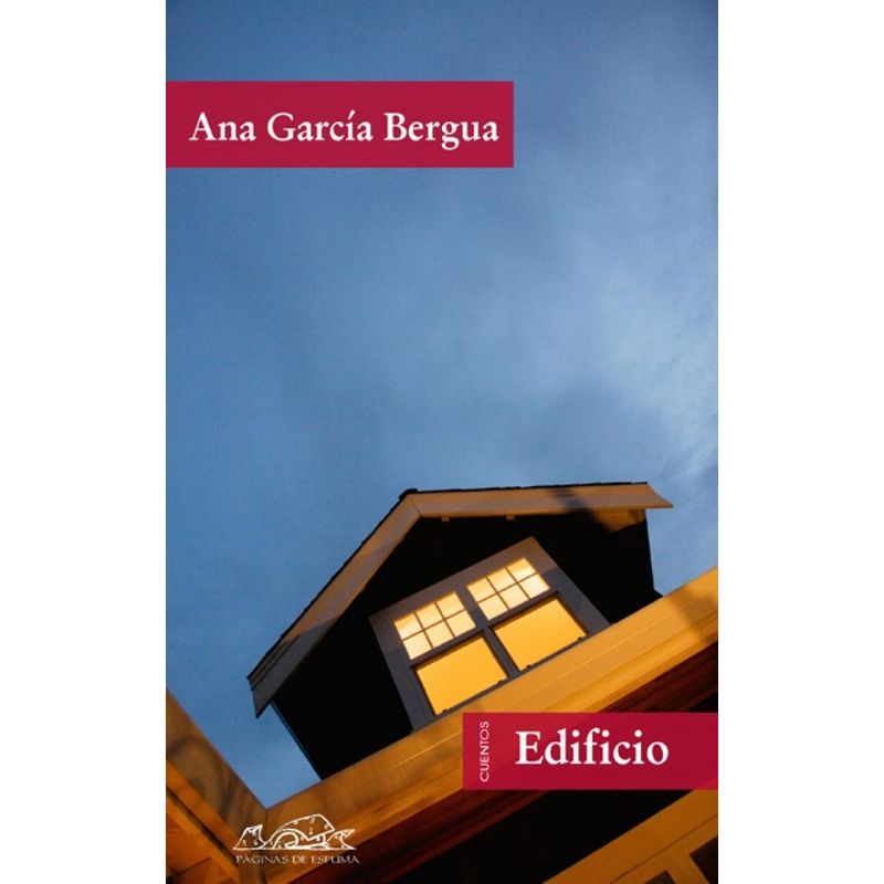 GENERICO - Edificio. Cuentos. Ana Garcia Bergua