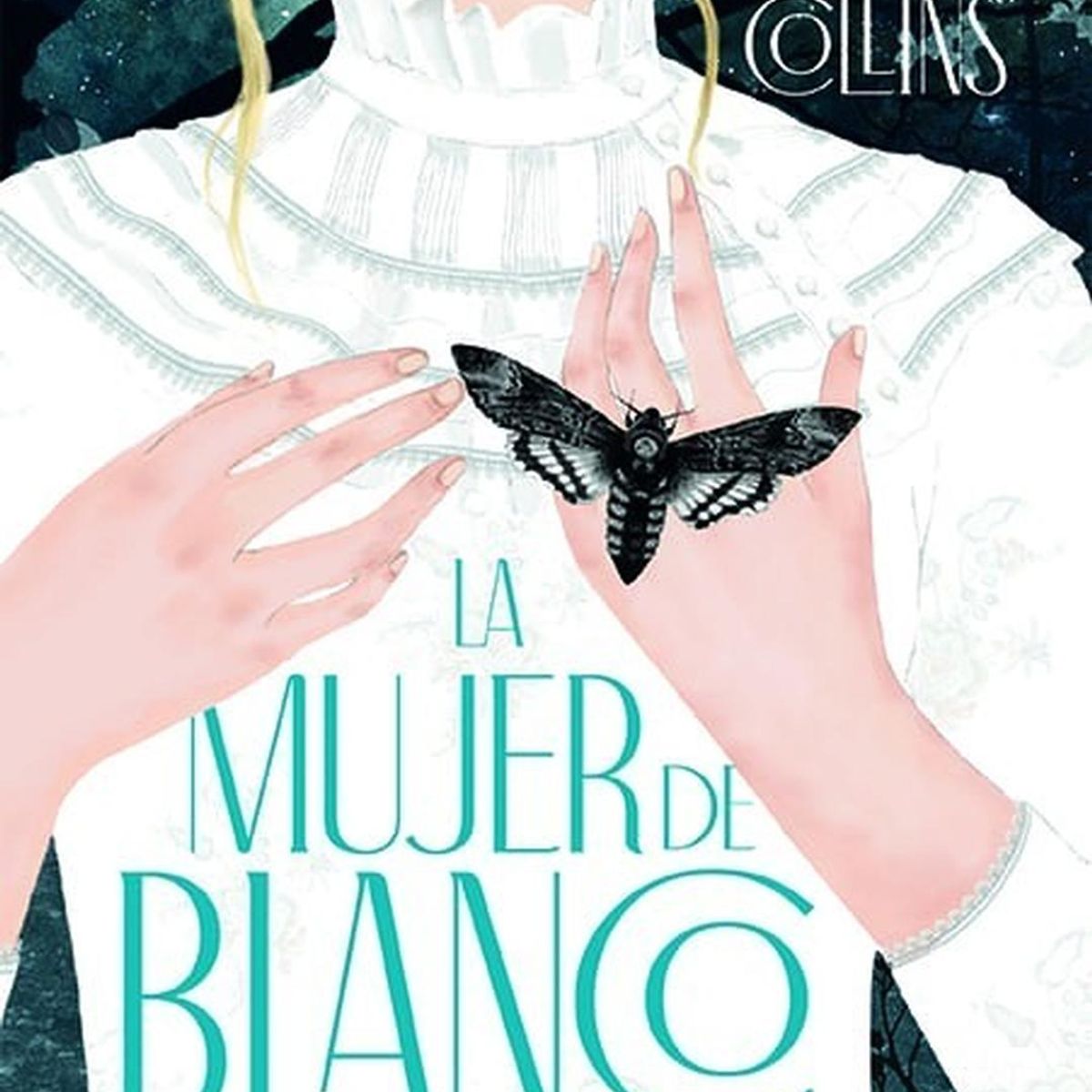 ALMA - La Mujer De Blanco. Wilkie Collins (t.d)