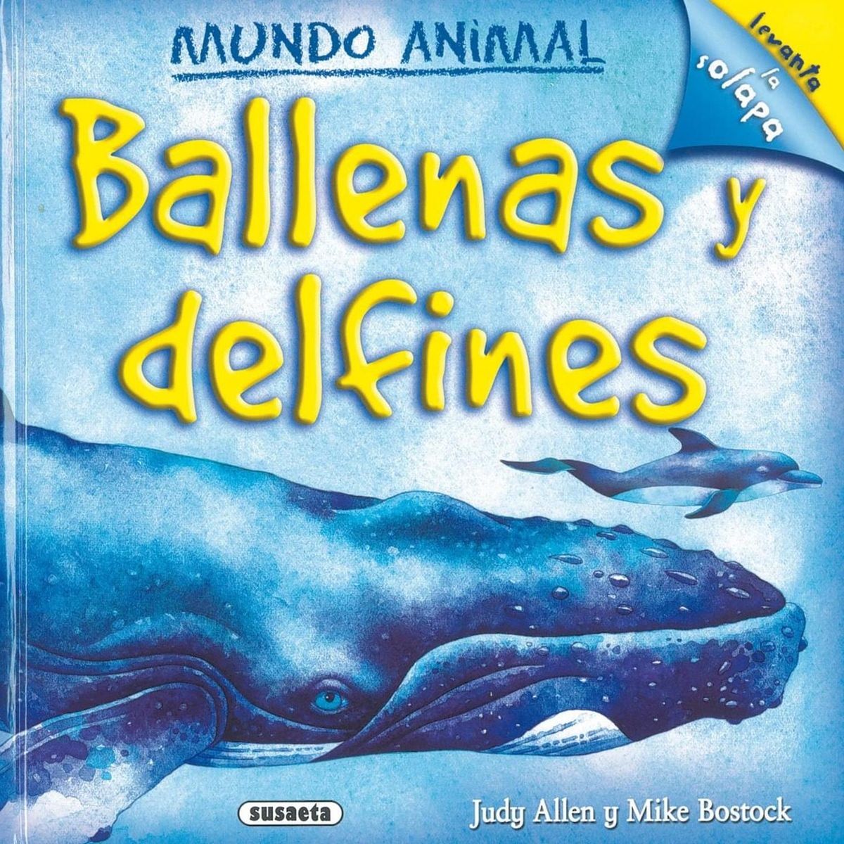 SUSAETA - Ballenas Y Delfines. Mundo Animal (t.d)