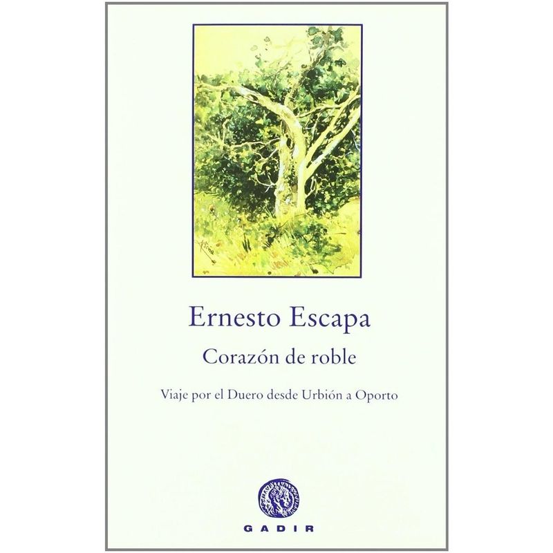 GENERICO - Corazon De Roble. Ernesto Escapa