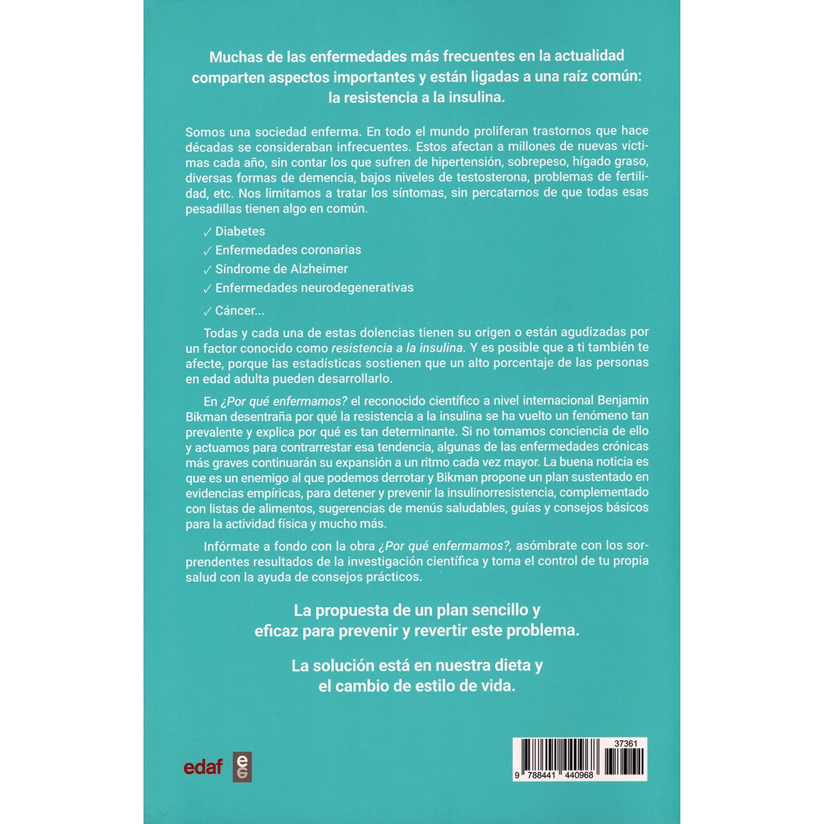 EDAF - Por Qué Enfermamos? Dr. Benjamin Bikman