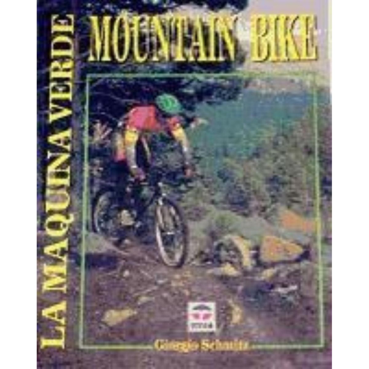 GENERICO - Mountain Bike. La Máquina Verde