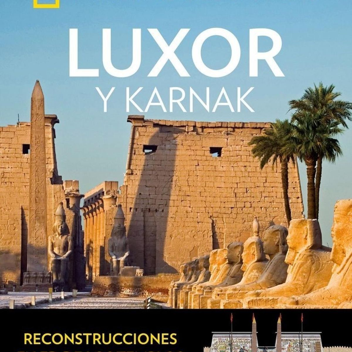 RBA - Luxor Y Karnak (t.d) National Geographic