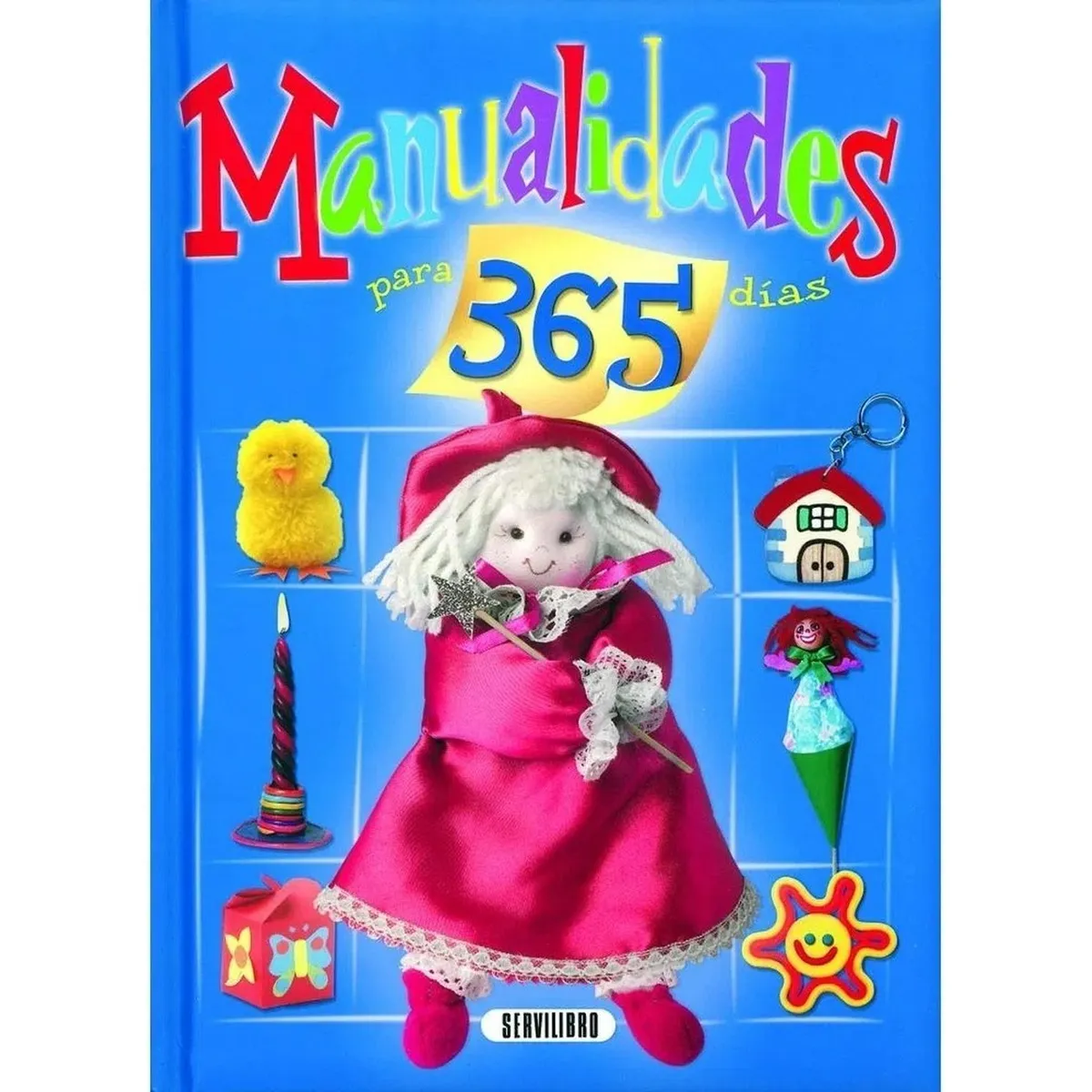 SUSAETA - Manualidades Para 365 Días