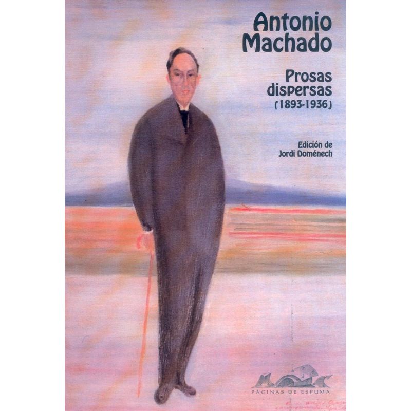 GENERICO - Prosas Dispersas (1893-1936)