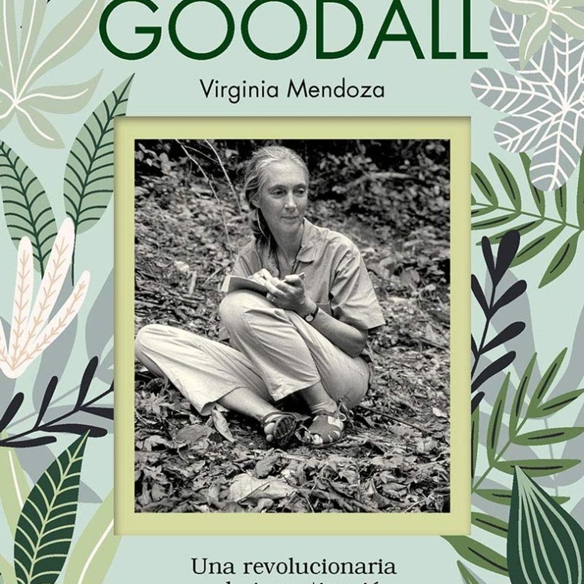 RBA - Jane Goodall. Virginia Mendoza