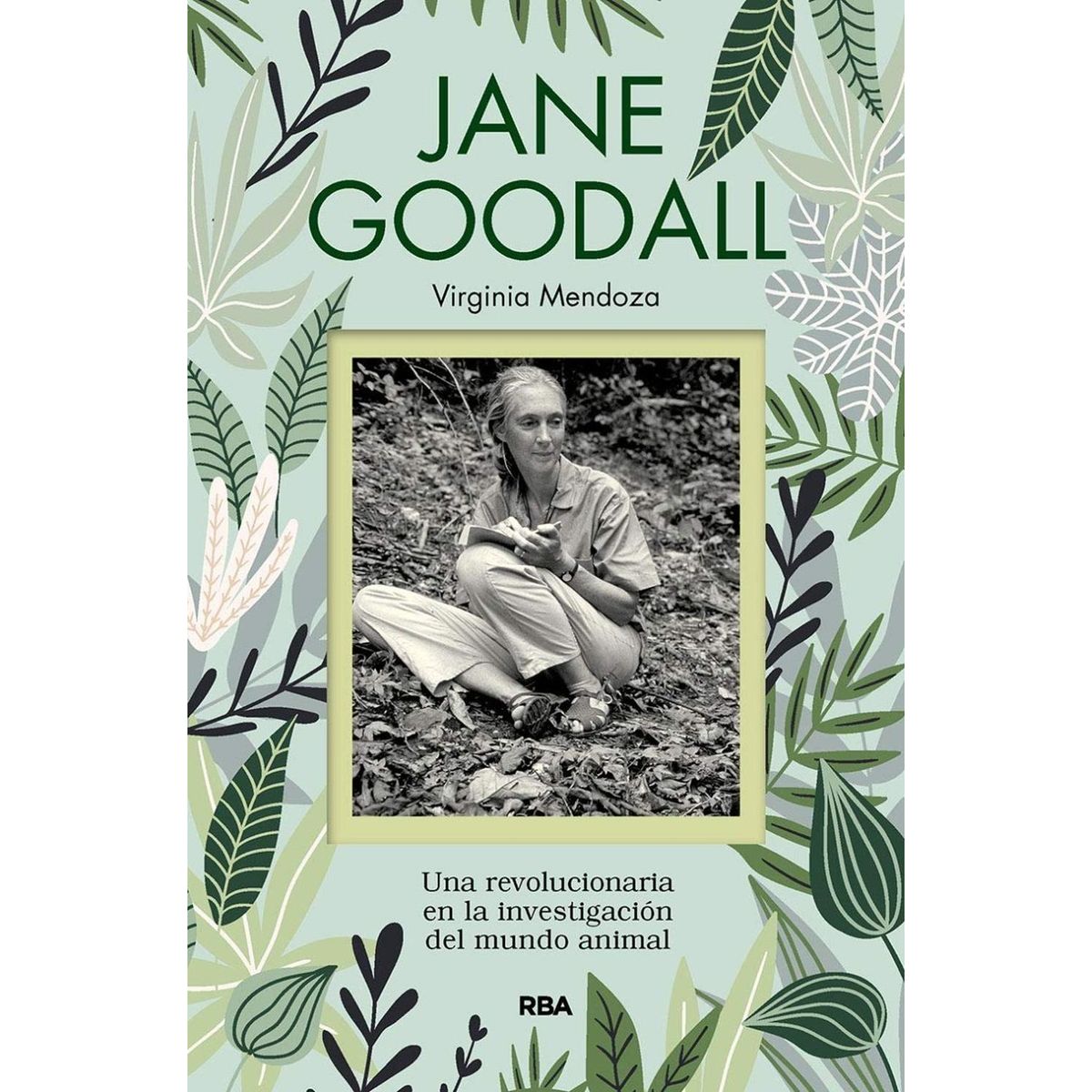 RBA - Jane Goodall. Virginia Mendoza