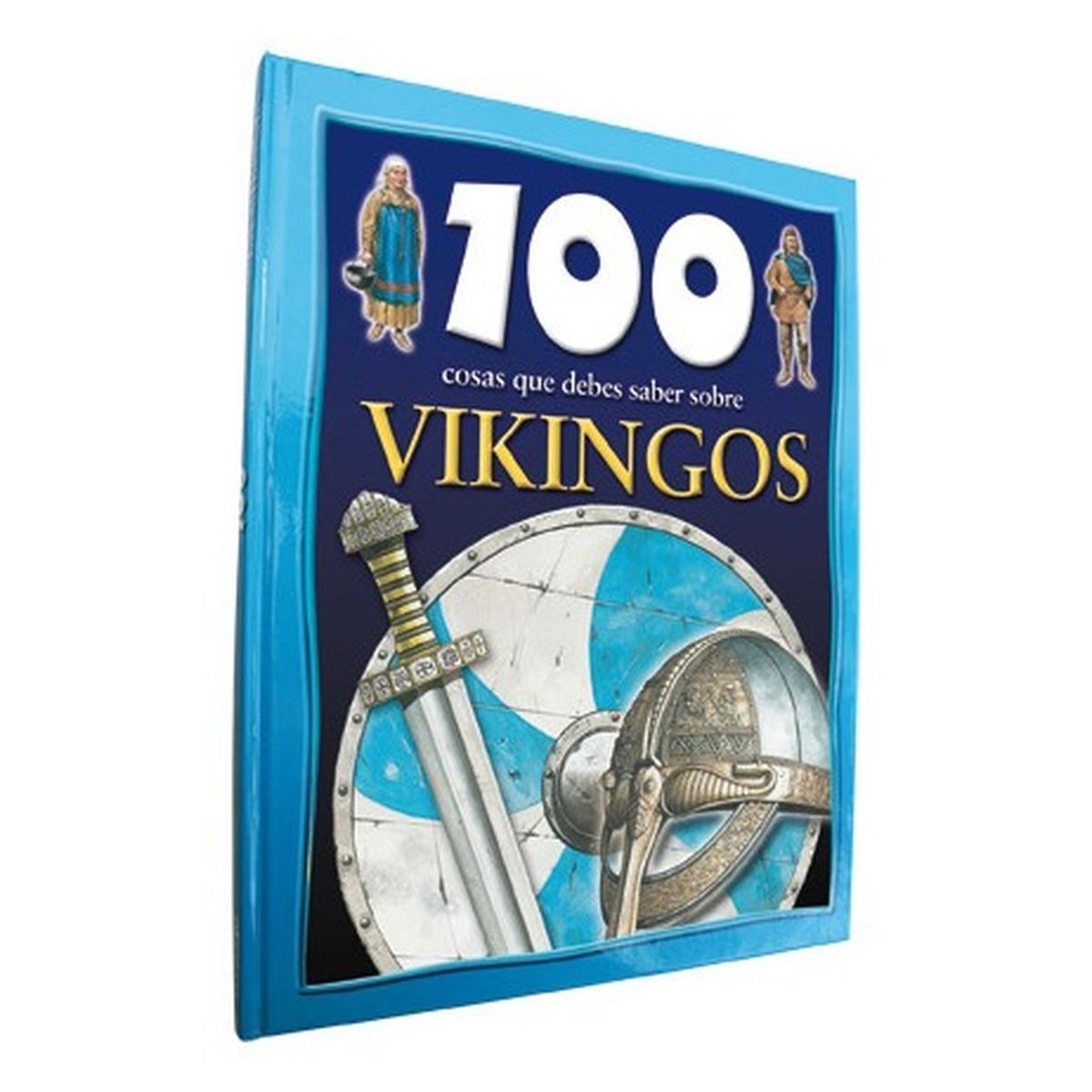 GENERICO - 100 Cosas Que Debes Saber Sobre Vikingos