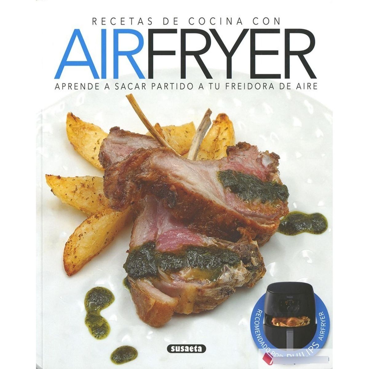 SUSAETA - Recetas De Cocina Con Airfryer