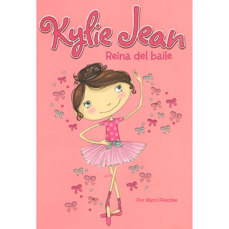 GENERICO - Kylie Jean. Reina Del Baile