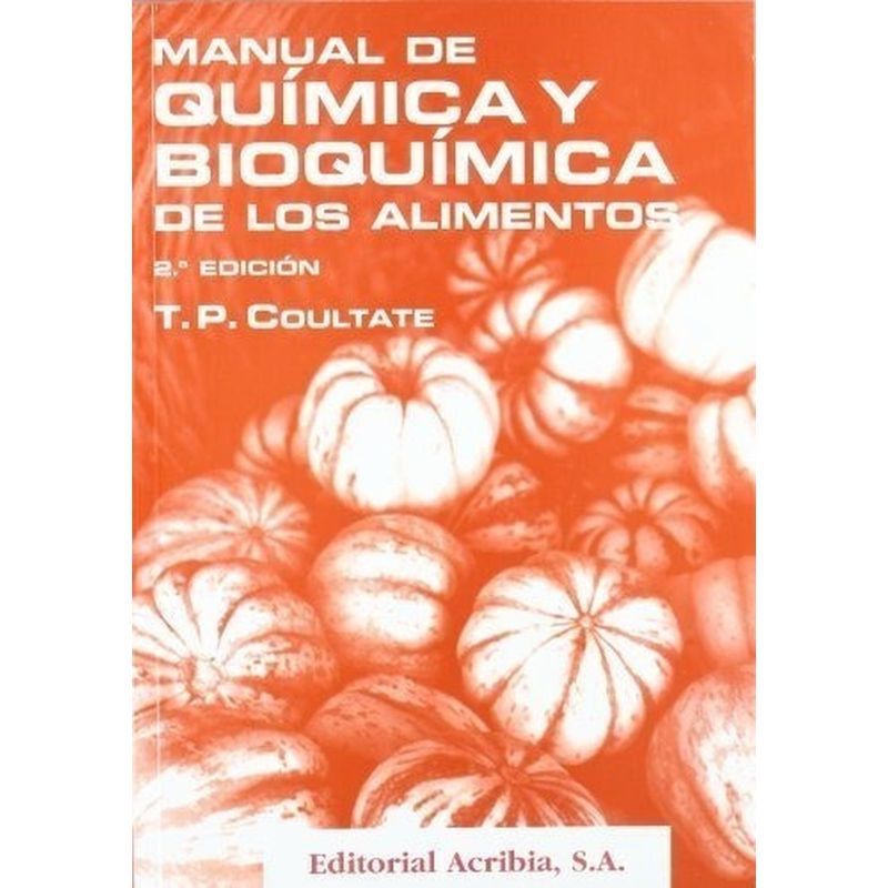 GENERICO - Manual De Química Y Bioquímica De Los Alimentos