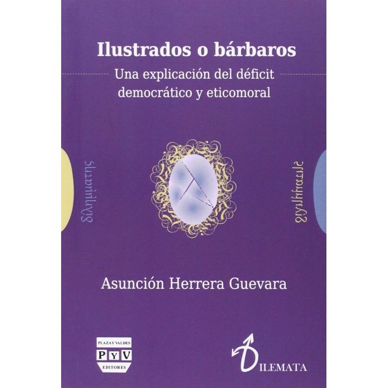 GENERICO - Ilustrados O Bárbaros. Asunción Herrera Guevera