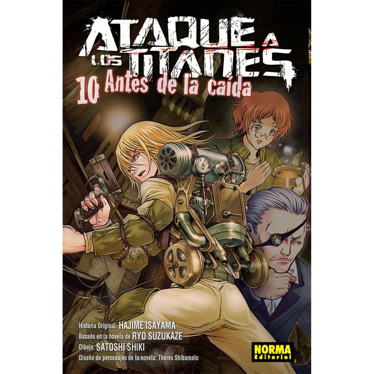 EDITORIAL NORMA - Ataque A Los Titanes: Antes De La Caída No. 10