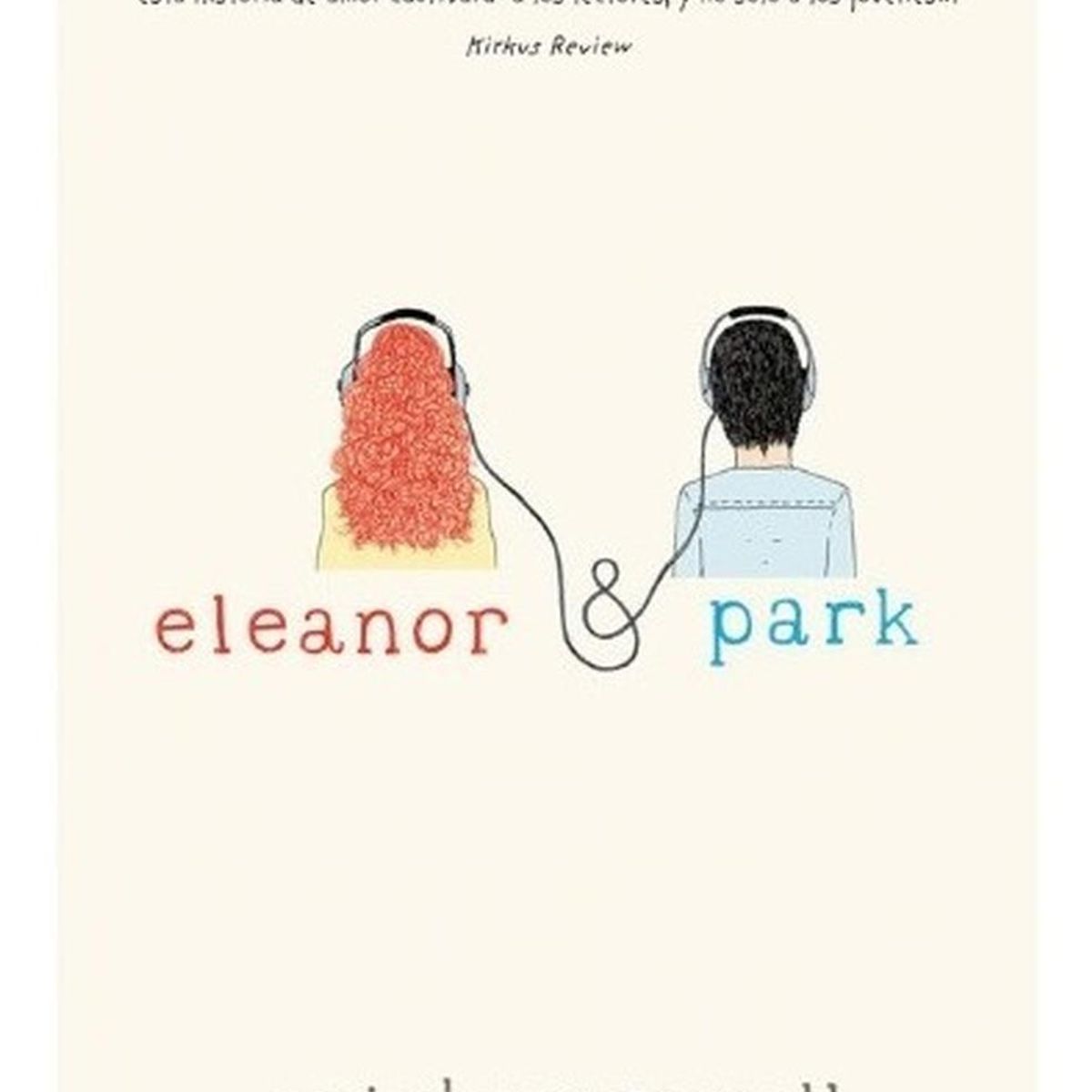 ALFAGUARA - Eleanor & Park. Rainbow Rowell