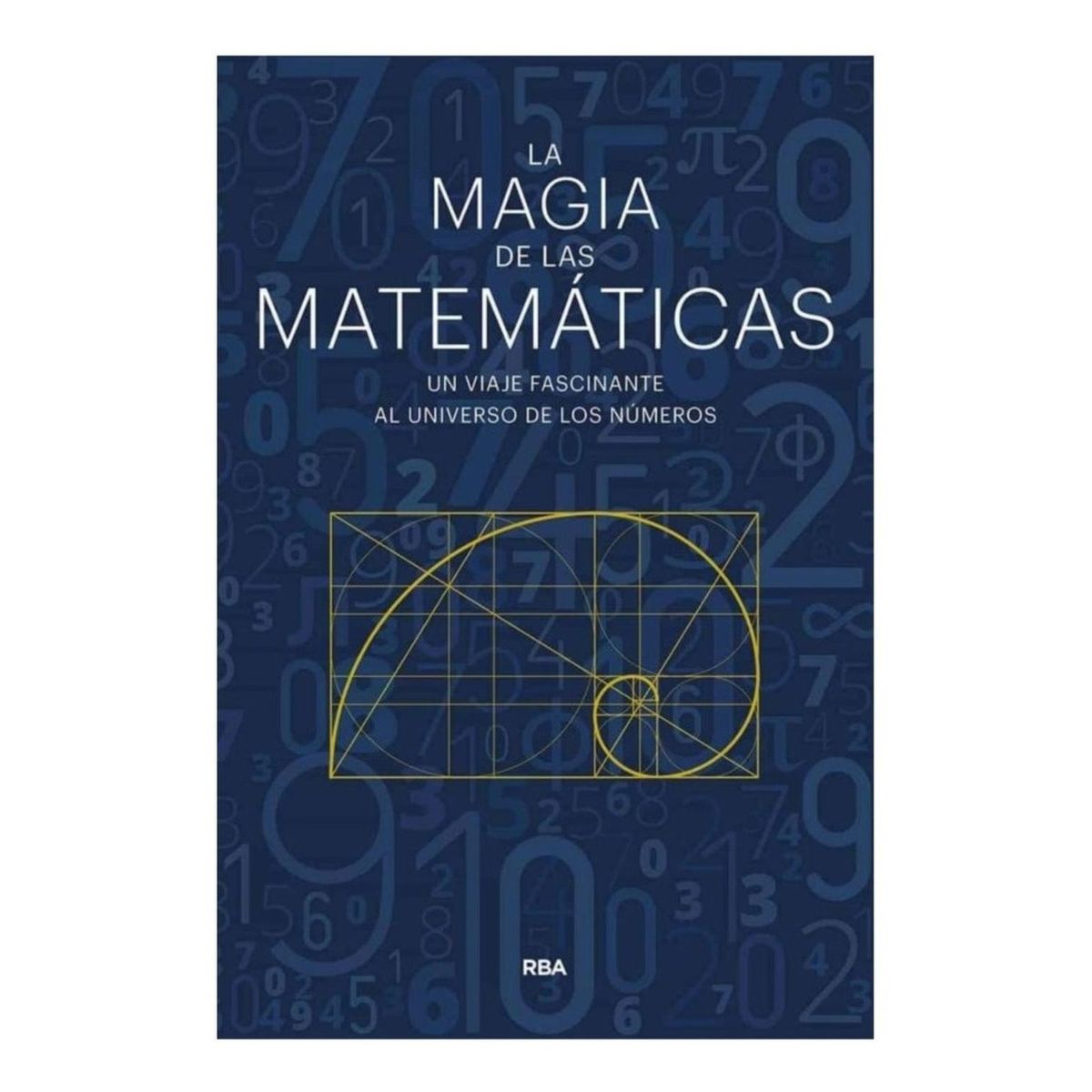RBA - La Magia De Las Matemáticas