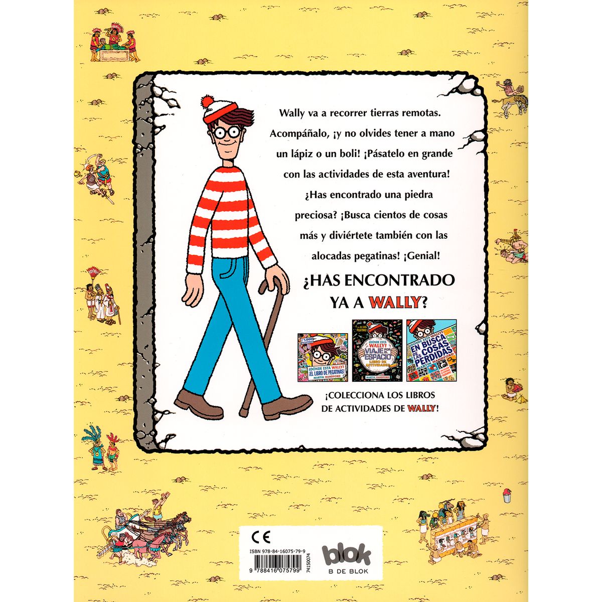 B DE BLOK - ¿dónde Está Wally? Viaje Por La Historia. Martin Handford
