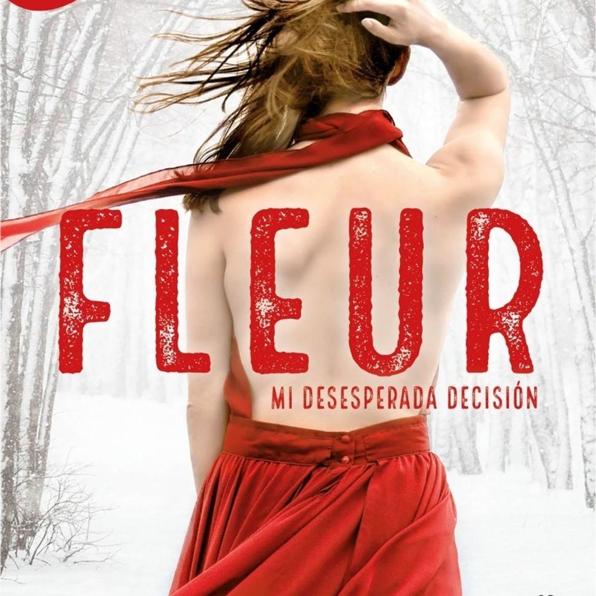 MONTENA - Fleur. Mi Desesperada Decisión. Ariana Godoy