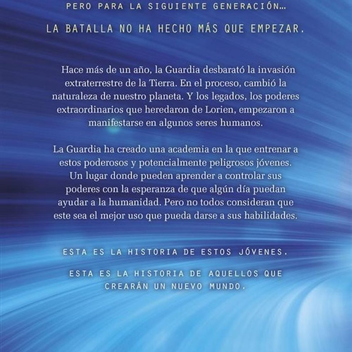 RBA - Generación Uno. Nuevos Legados De Lorien 1. Pittacus Lore
