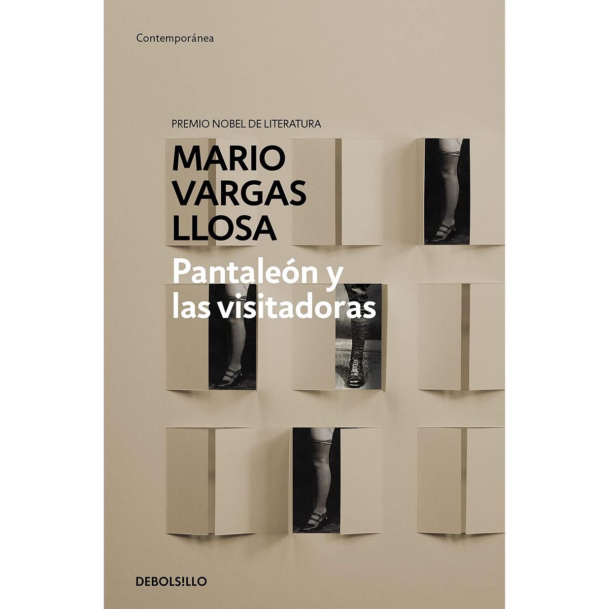 DEBOLSILLO - Pantaleon Y Las Visitadoras. Mario Vargas Llosa