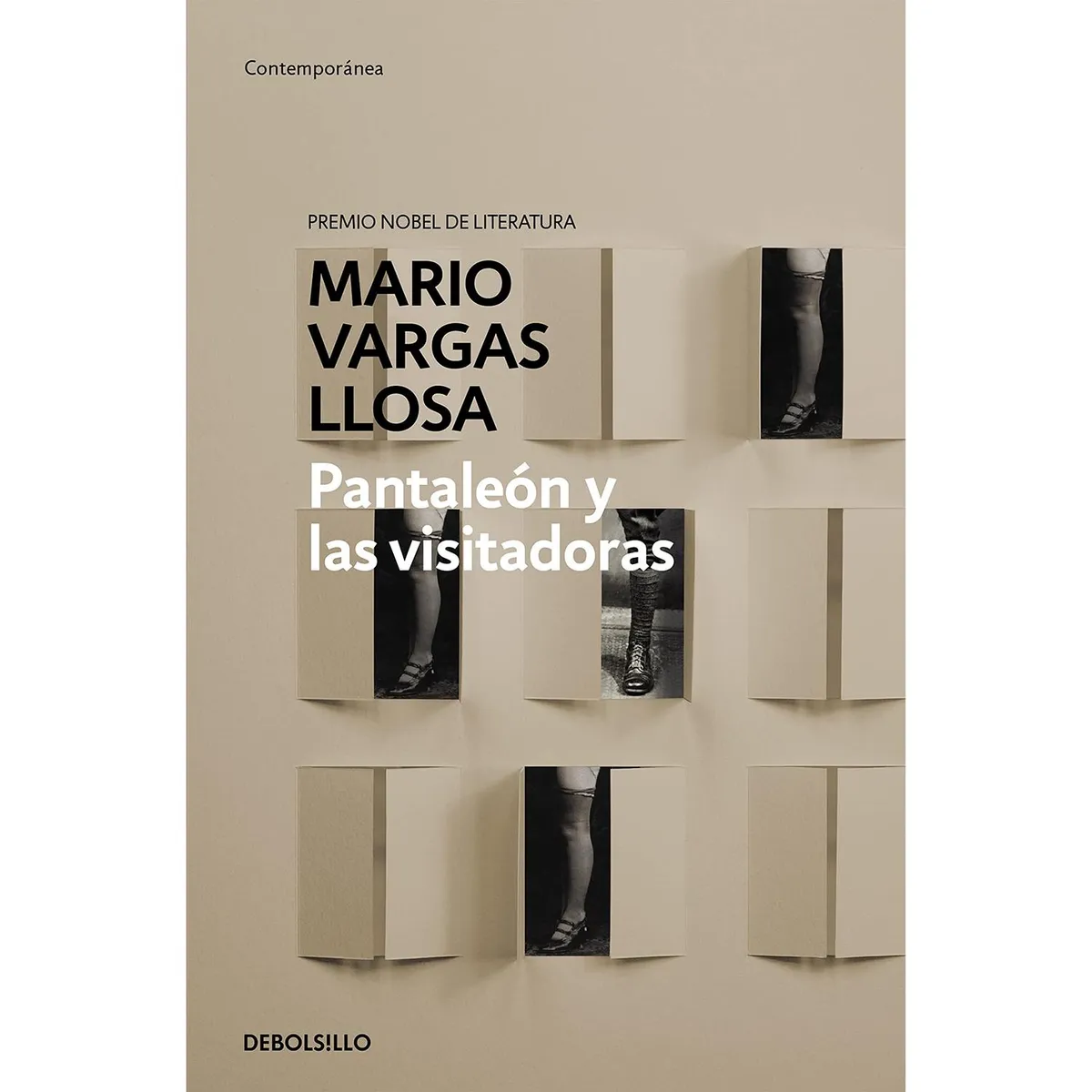 DEBOLSILLO - Pantaleon Y Las Visitadoras. Mario Vargas Llosa