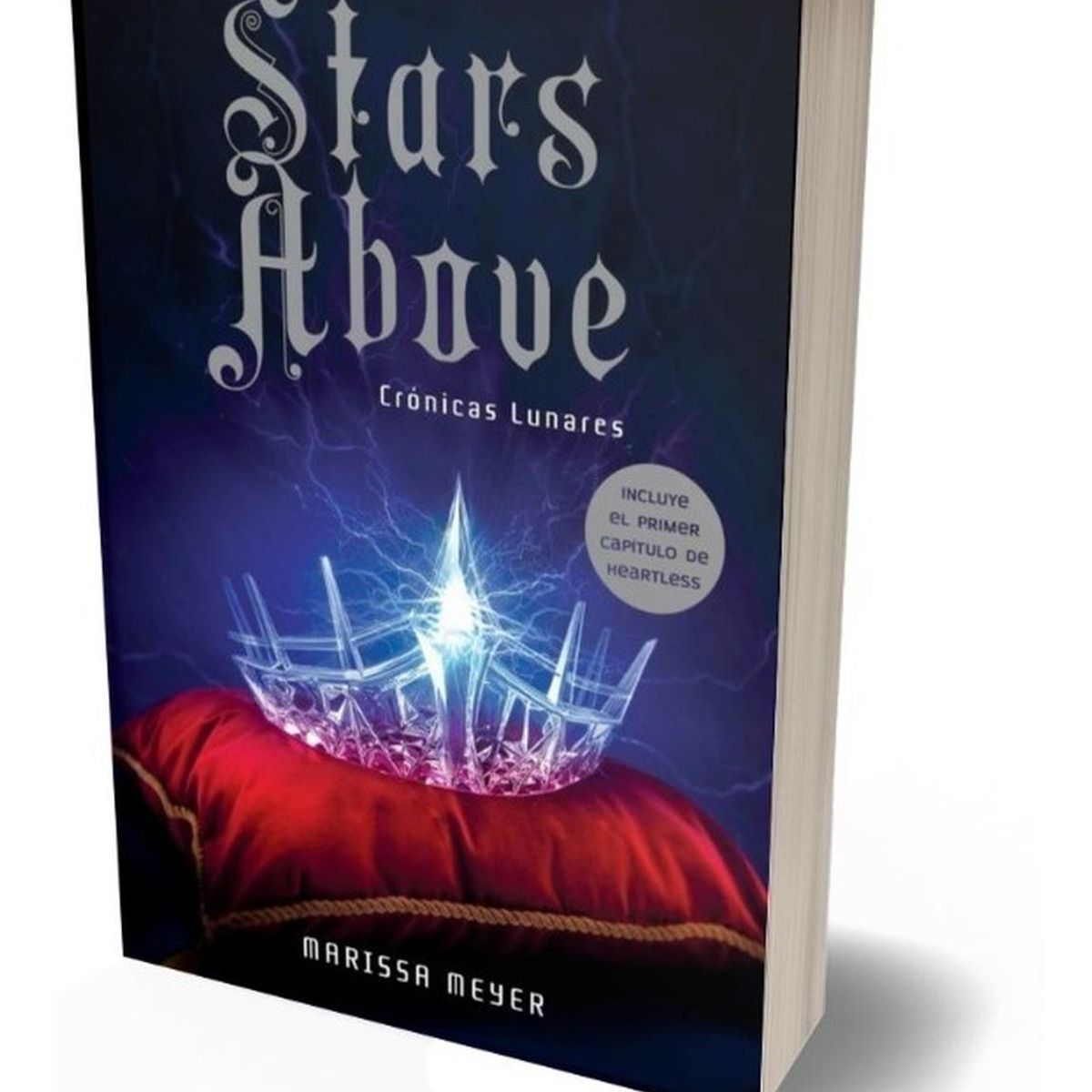 GENERICO - Stars Above. Crónicas Lunares. Marissa Meyer