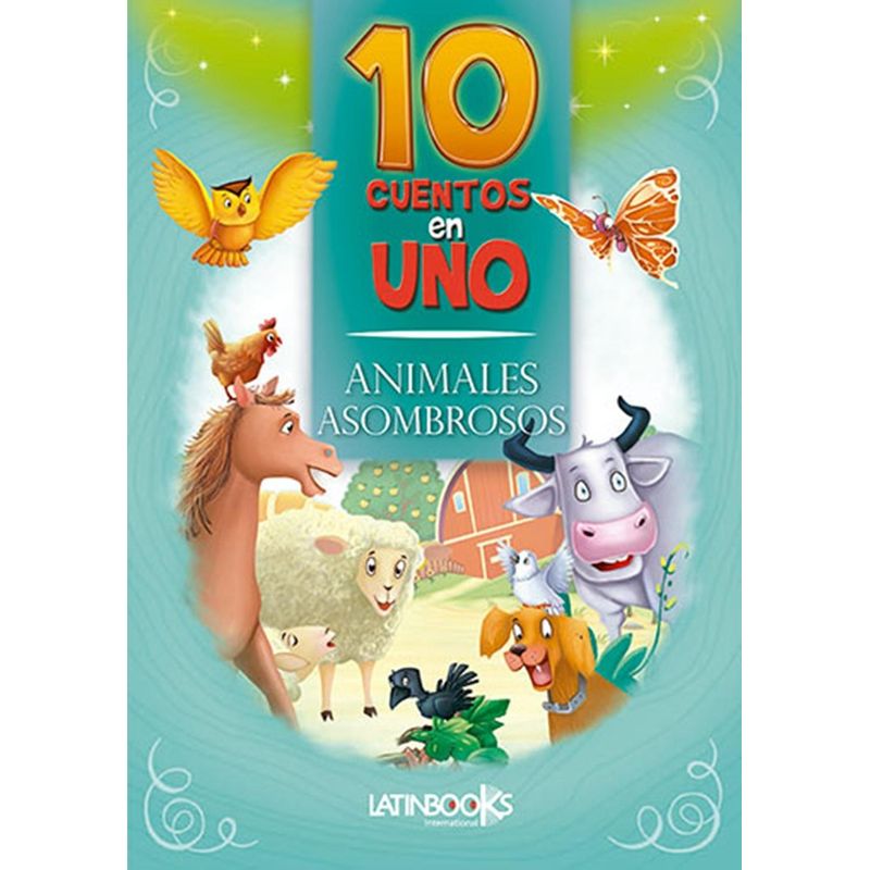 GENERICO - 10 Cuentos En 1. Animales Asombrosos