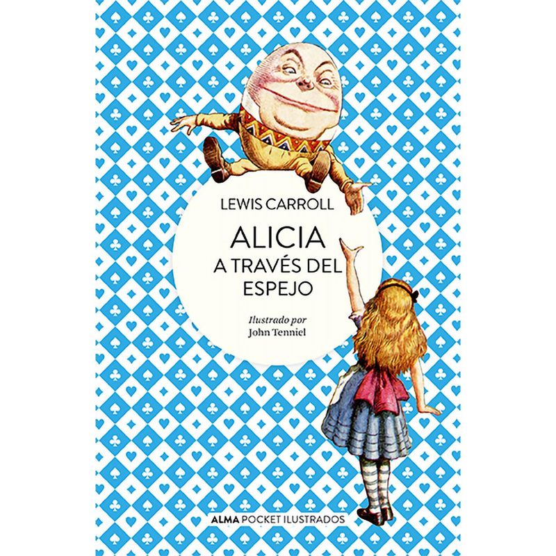 ALMA - Alicia A Traves Del Espejo (pocket) Lewis Carroll