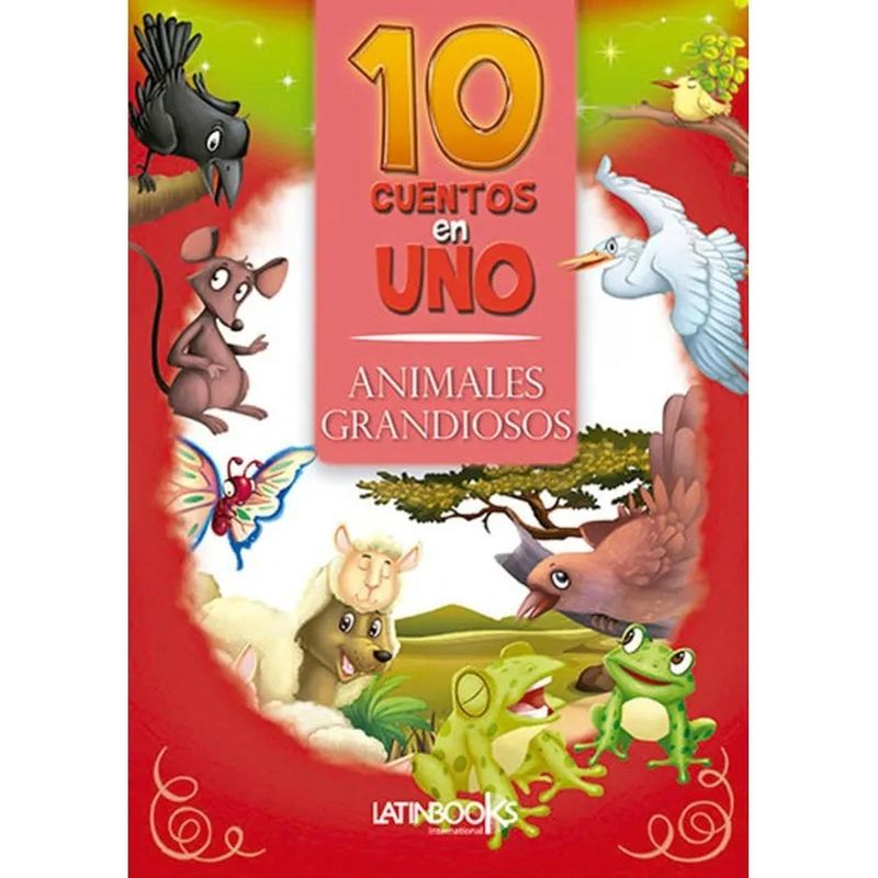 GENERICO - 10 Cuentos En 1. Animales Grandiosos