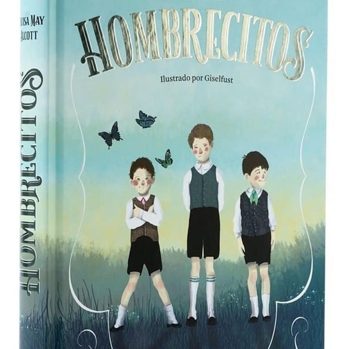 ALMA - Hombrecitos. Louisa May Alcott (t.d)