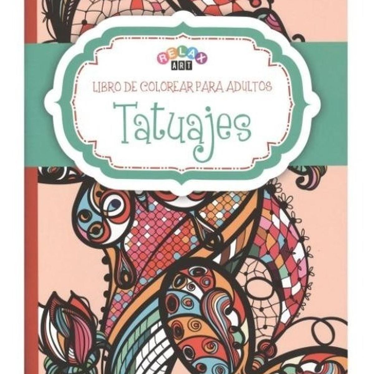 GENERICO - Tatuajes. Libro Para Colorear Para Adultos