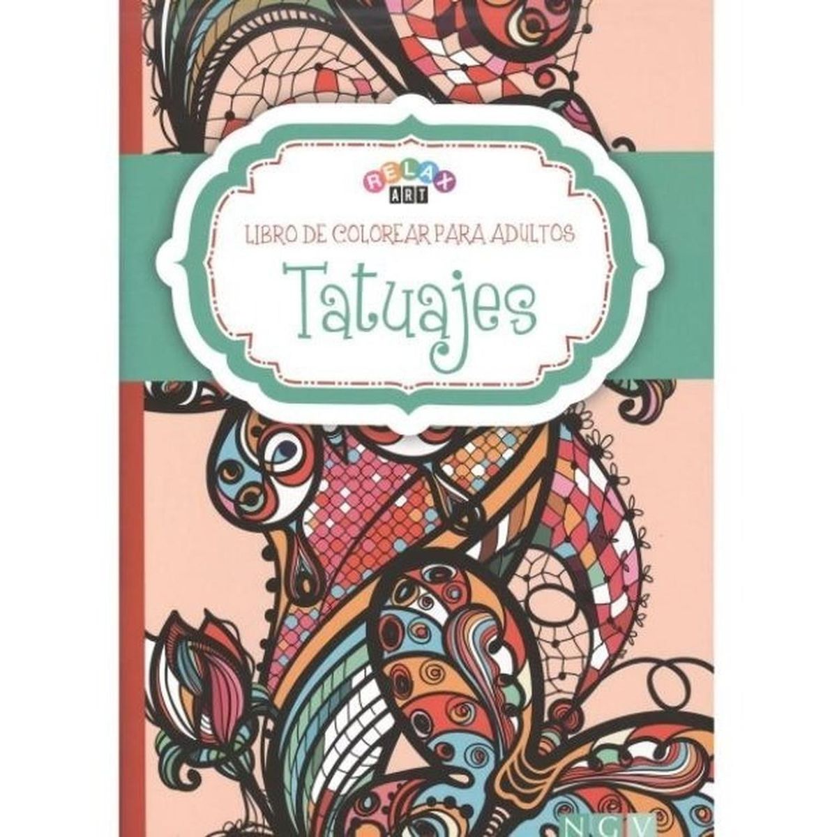 GENERICO - Tatuajes. Libro Para Colorear Para Adultos