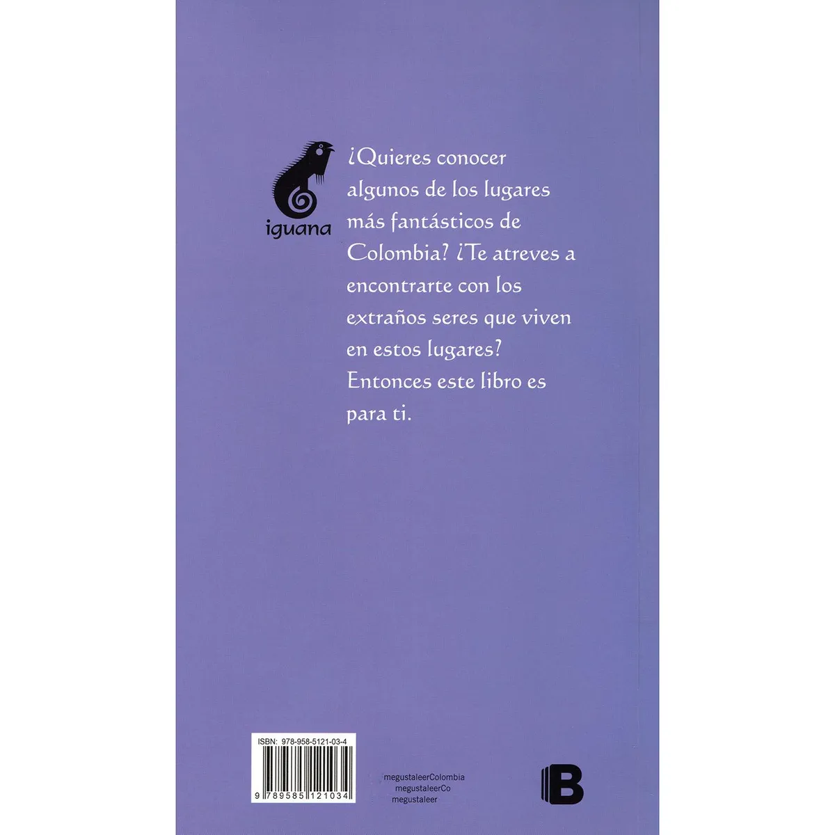 EDICIONES B - Guía De Viaje. Lugares Fantásticos De Colombia
