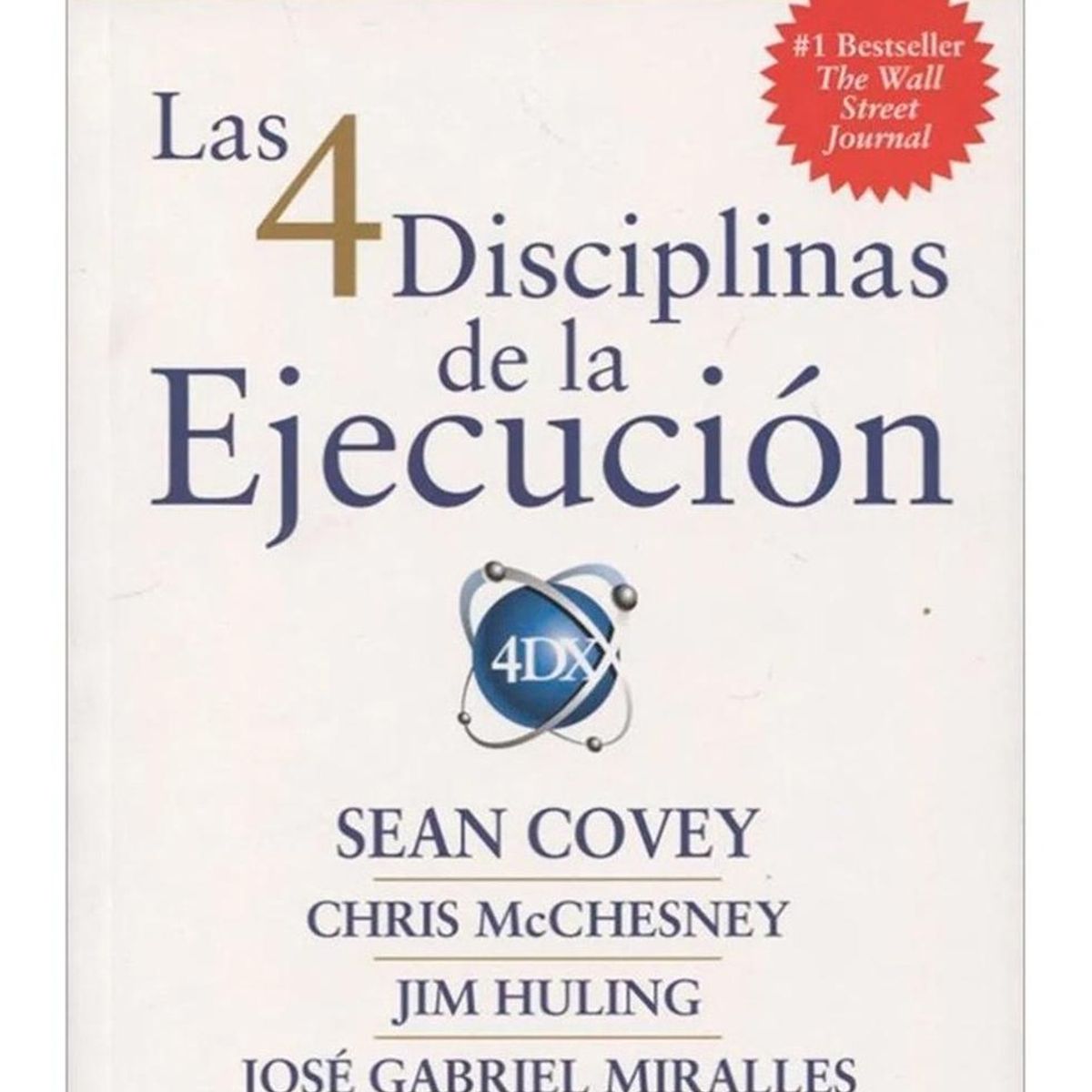 CONECTA - Las 4 Disciplinas De La Ejecución