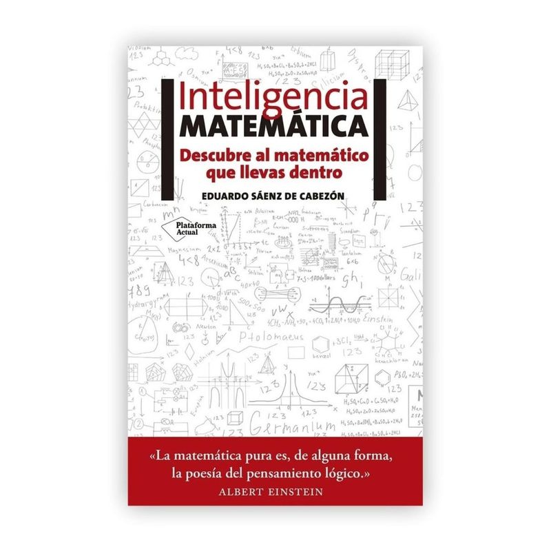 PLATAFORMA - Inteligencia Matemática. Eduardo Sáenz De Cabezón