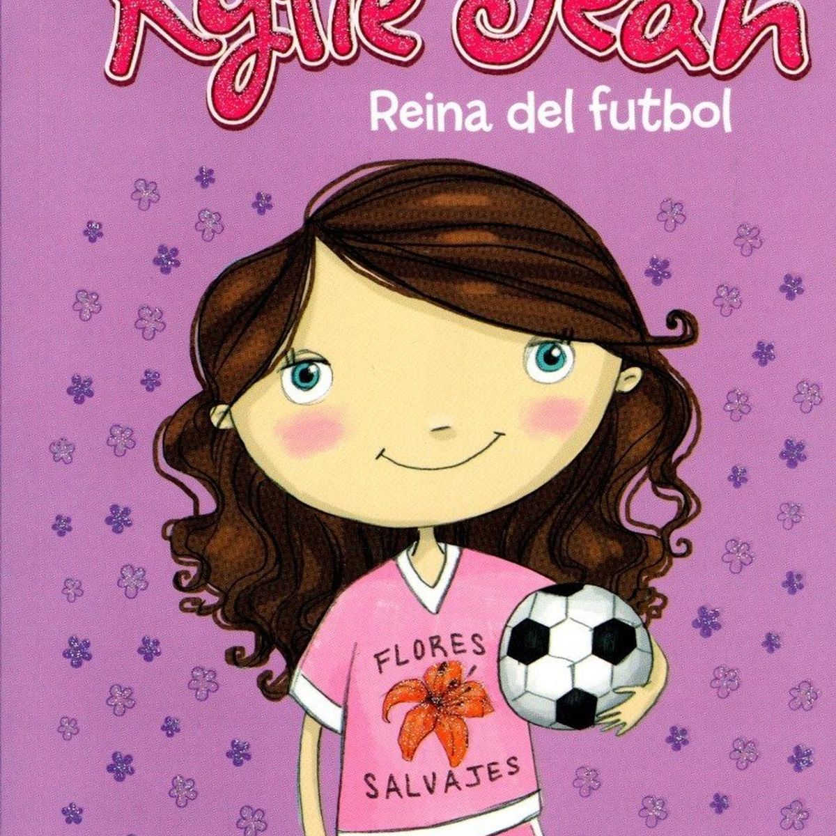 GENERICO - Kylie Jean. Reina Del Fútbol