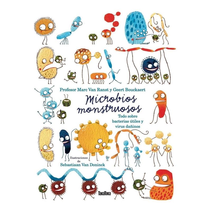 GENERICO - Microbios Monstruosos: Sobre Bacterias Útiles Y Virus Dañino