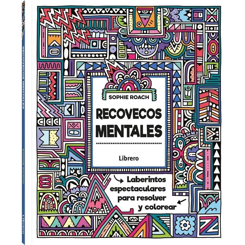 GENERICO - Recovecos Mentales: Laberintos Espectaculares Para Resolver